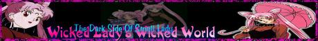 The Dark Side of Small Lady--Wicked Lady's Wicked World. THIS IS THE BEST WICKED LADY SITE ON THE WEB!!!
